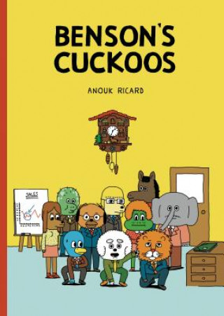 Könyv Benson's Cuckoos Anouk Ricard