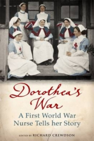 Kniha Dorothea's War Dorothea Crewdson