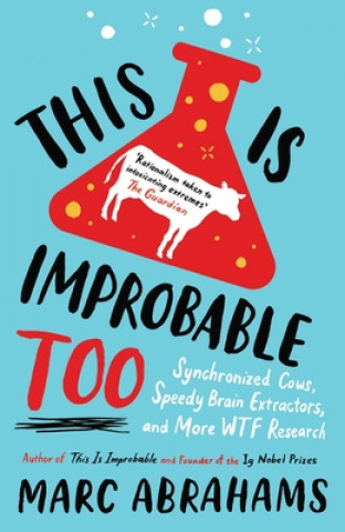 Knjiga This is Improbable Too Marc Abrahams