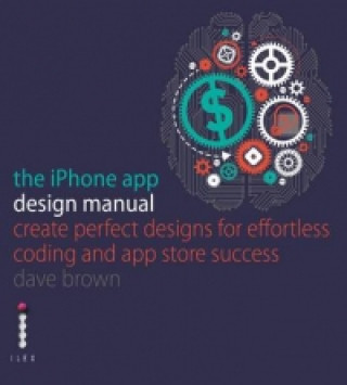 Kniha iPhone App Design Manual Dave Brown