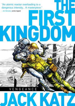 Książka First Kingdom Vol. 3: Vengeance Jack Katz