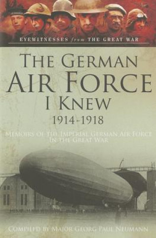 Książka German Airforce I Knew 1914-1918 Georg Paul Neumann