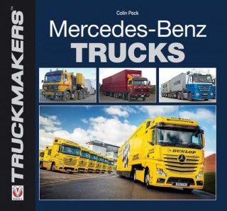 Kniha Mercedes-Benz Trucks Colin Peck