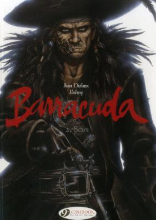 Book Barracuda Vol.2: Scars Jean Dufaux