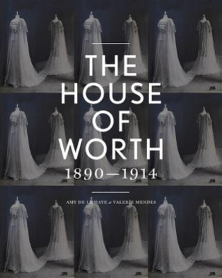 Kniha House of Worth Amy De La Haye