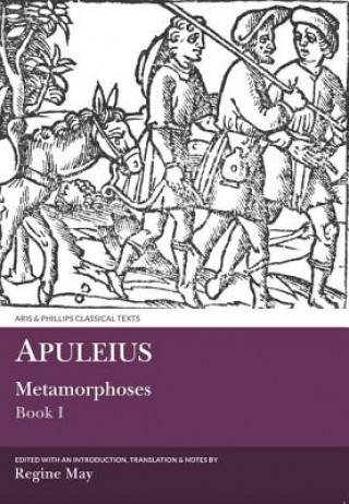 Kniha Apuleius: Metamorphoses Book I Regine May