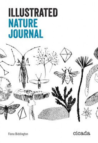 Книга Illustrated Nature Journal Fiona Biddington