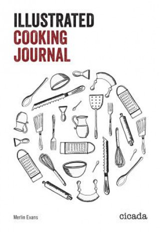 Carte Illustrated Cooking Journal Merlin Evans