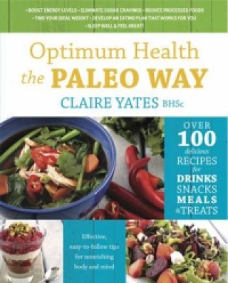 Könyv Optimum Health Paleo Way Claire Yates
