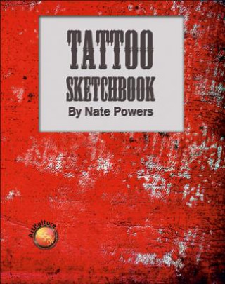 Libro Tattoo Sketchbook Nate Powers