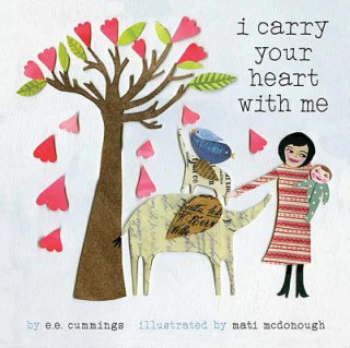 Kniha I Carry Your Heart with Me E E Cummings