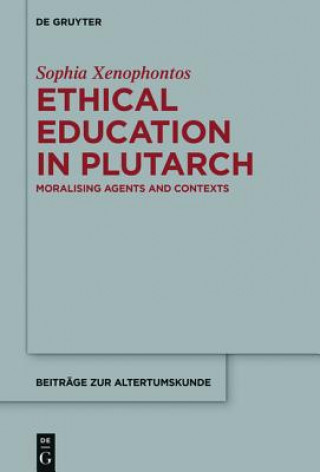 Boek Ethical Education in Plutarch Sophia Xenophontos