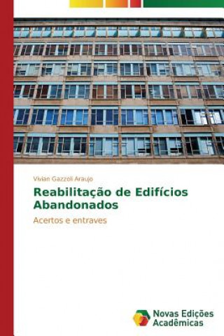 Carte Reabilitacao de Edificios Abandonados Vivian Gazzoli Araujo