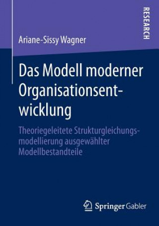 Carte Das Modell Moderner Organisationsentwicklung Ariane-Sissy Wagner