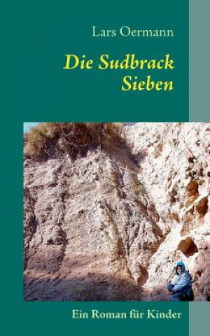 Könyv Sudbrack Sieben Lars Oermann