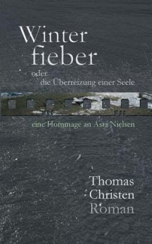 Kniha Winterfieber Thomas Christen
