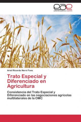 Carte Trato Especial y Diferenciado En Agricultura Ariel Ricardo Nervi Fons