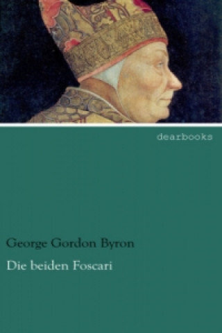 Knjiga Die beiden Foscari George Gordon Byron
