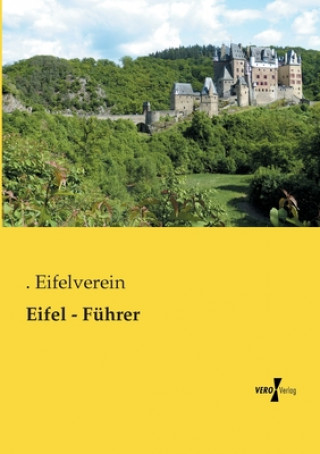 Książka Eifel - Fuhrer . Eifelverein