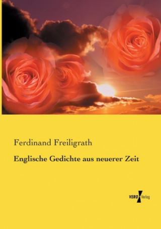 Książka Englische Gedichte aus neuerer Zeit Ferdinand Freiligrath