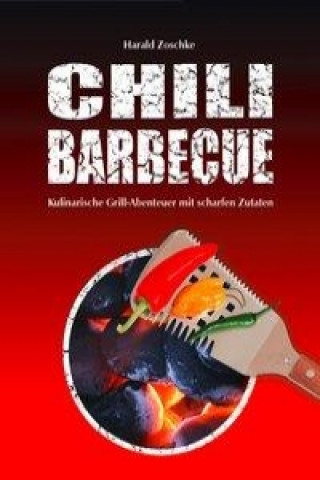 Book CHILI BARBECUE Harald Zoschke