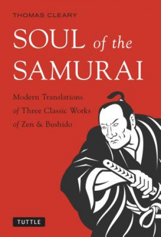 Carte Soul of the Samurai Thomas Cleary