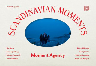 Knjiga Scandinavian Moments Moment Agency