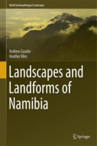 Könyv Landscapes and Landforms of Namibia Andrew Goudie