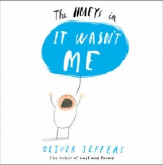 Kniha It Wasn't Me Oliver Jeffers