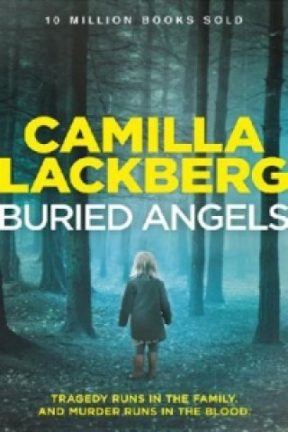 Knjiga Buried Angels Camilla Läckberg