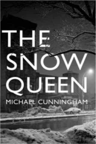 Kniha The Snow Queen Michael Cunningham