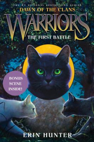 Könyv Warriors, Dawn of the Clans, The First Battle Erin Hunter