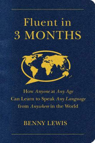 Книга Fluent in 3 Months Benny Lewis