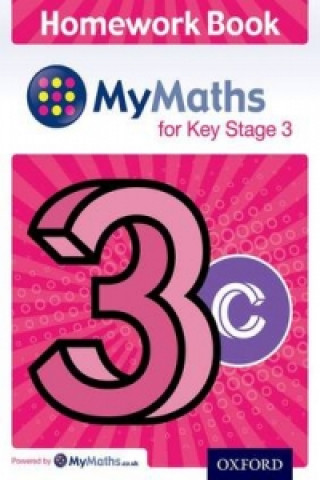 Kniha MyMaths for Key Stage 3: Homework Book 3C (pack of 15) Ledsham