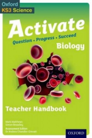 Könyv Activate Biology Teacher Handbook Simon Broadley