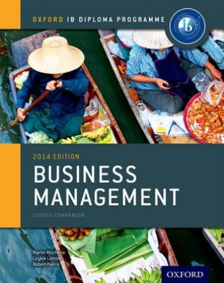 Kniha Oxford IB Diploma Programme: Business Management Course Companion Woolrich