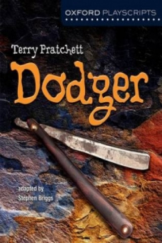 Kniha Oxford Playscripts: Dodger Briggs
