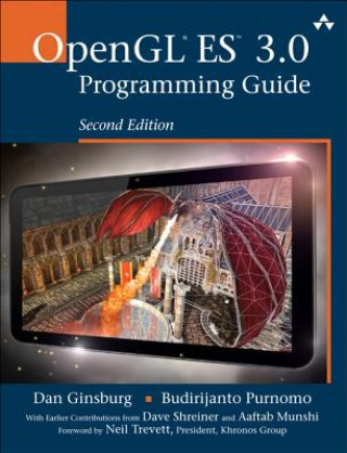 Kniha OpenGL ES 3.0 Programming Guide Daniel Ginsburg