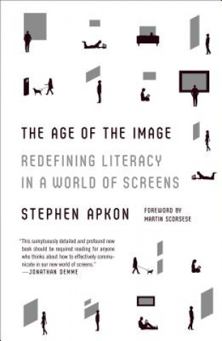 Knjiga Age of the Image Stephen Apkon