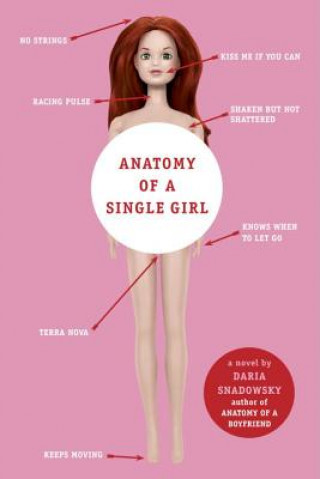 Könyv Anatomy of a Single Girl Daria Snadowsky