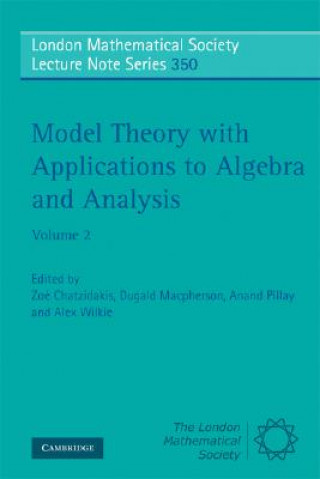 Könyv Model Theory with Applications to Algebra and Analysis: Volume 2 Zoé Chatzidakis