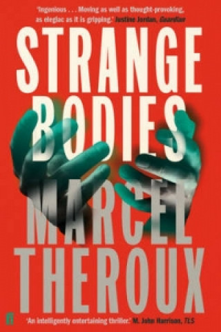 Книга Strange Bodies Marcel Theroux