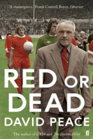 Book Red or Dead David Peace