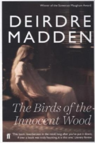 Книга Birds of the Innocent Wood Deirdre Madden