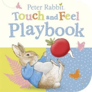 Kniha Peter Rabbit: Touch and Feel Playbook Beatrix Potter