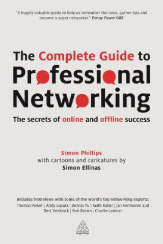 Carte Complete Guide to Professional Networking Simon Phillips