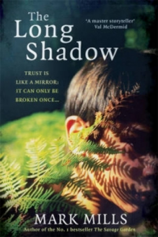 Knjiga Long Shadow Mark Mills