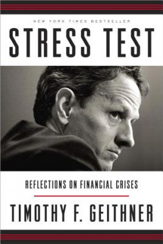 Könyv Stress Test Timothy Geithner