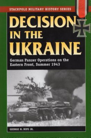 Kniha Decision in the Ukraine George M Nipe