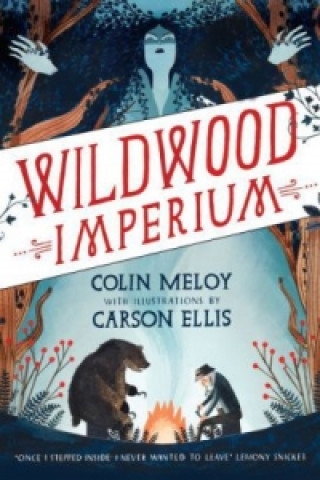 Könyv Wildwood Imperium Colin Meloy